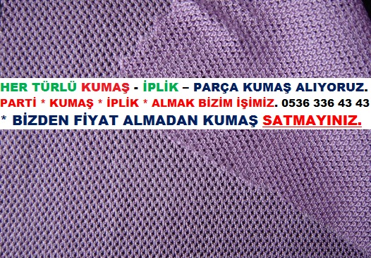 Parti Penye Kumaş Alanlar.