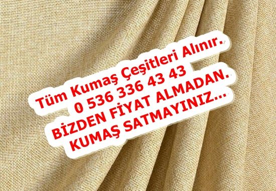 parça keten kumaş alınır keten kumaş satın alınır 0536 336 43 43 kilo işi keten kiloyla keten kumaş satın alan