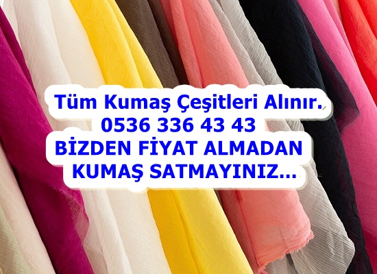 şifon kumaş kim alır şifon kumaş kimler alıyor şifon kumaş nereye satılır şifon alan kişiler şifon parçası alan parça şifon alanlar kumaş kim alır