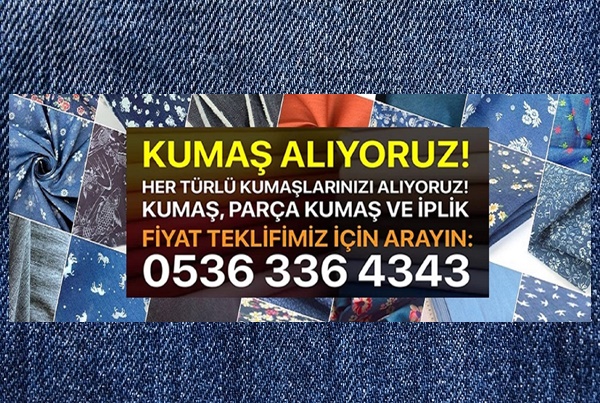 75 kilo gabardin kumaş alan. 250 metre gabardin kumaş alan yerler. 500 metre şifon kumaş alanlar.