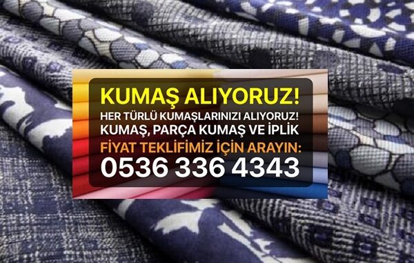 kot kumaş alan yerler parti kumaş alan yerler kadife kumaş alan yerler saten kumaş alan yerler denim kumaş alan yerler ribana alan yerler kaşkorse alan yerler