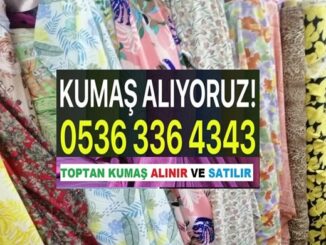 Kumaş Nereye Satılır Kumaş.tr ile Kumaş Alımı ve Satımı Türkiye Genelindeki Satış Yerleri ve Fiyatlar