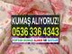 Amasya Kumaş Alıcıları Antalya Kumaş Satın Alanlar Artvin Kumaş Alanlar