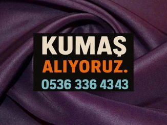 Stok kumaş alanlar Parti kumaş alanlar Kilo ile kumaş alanlar Defolu kumaş alanlar Fazla kumaş alanlar Kumaş alım satım Kumaş alan firmalar Tekstil atıkları alanlar Kumaş alan yerler